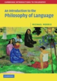 Introduction to the Philosophy of Language