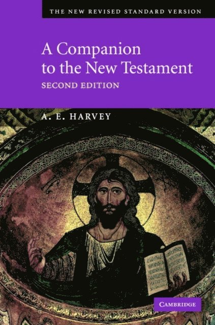 A. E. Harvey - Companion to the New Testament, E-bok