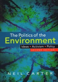 The Politics of the Environment