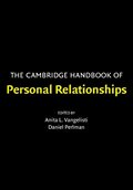Cambridge Handbook of Personal Relationships