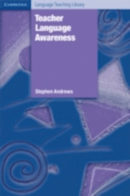 Stephen Andrews - Teacher Language Awareness, E-bok
