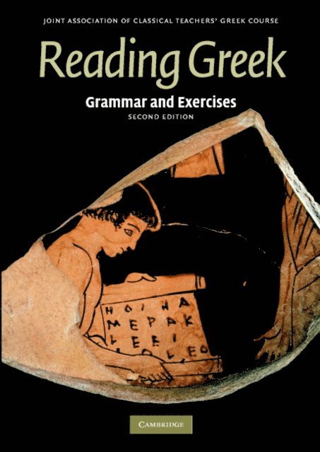 Joint Association of Classical Teachers - Reading Greek, E-bok