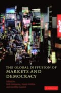 Global Diffusion of Markets and Democracy