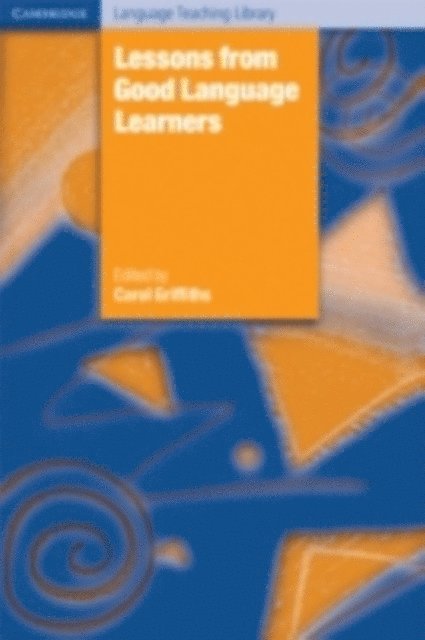 Carol Griffiths - Lessons from Good Language Learners, E-bok