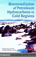 Bioremediation of Petroleum Hydrocarbons in Cold Regions