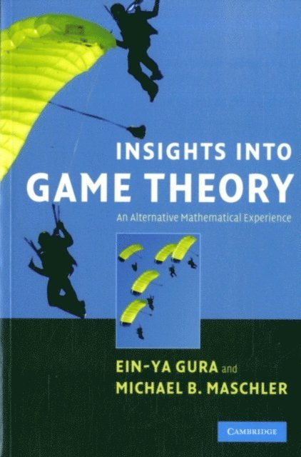 Michael Maschler, Ein-Ya Gura - Insights into Game Theory, E-bok