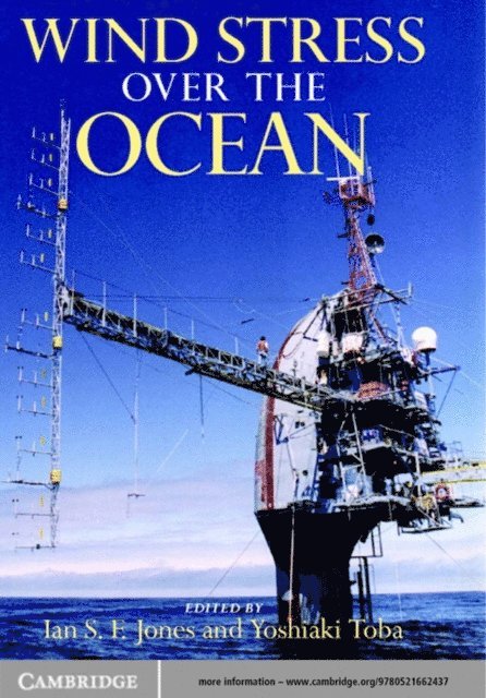 Yoshiaki Toba, Ian S. F. Jones - Wind Stress over the Ocean, E-bok