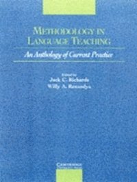 Willy A. Renandya, Jack C. Richards - Methodology in Language Teaching, E-bok