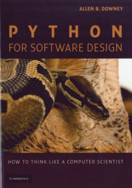 Allen B. Downey - Python for Software Design, E-bok
