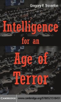 Intelligence for an Age of Terror