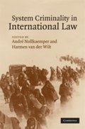 System Criminality in International Law