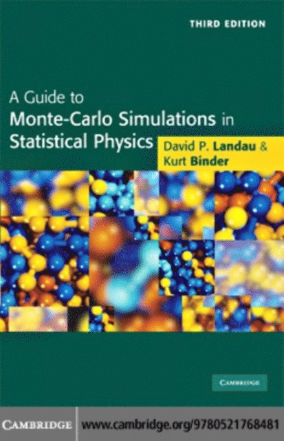 Kurt Binder, David P. Landau - Guide to Monte Carlo Simulations in Statistical Physics, E-bok