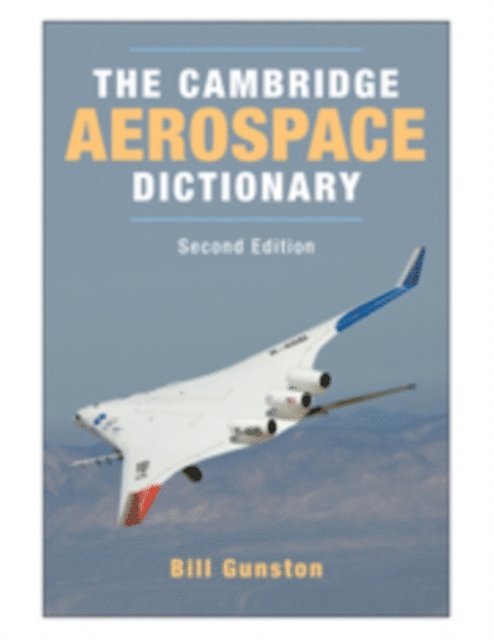 Bill Gunston - Cambridge Aerospace Dictionary, E-bok
