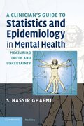 Clinician's Guide to Statistics and Epidemiology in Mental Health