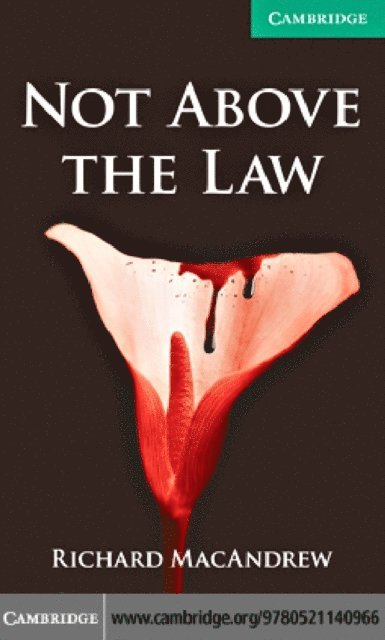 Richard MacAndrew - Not Above the Law Level 3 Lower Intermediate, E-bok