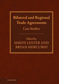 Bilateral and Regional Trade Agreements