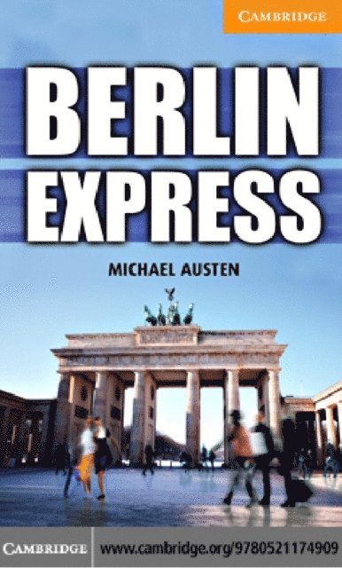 Michael Austen - Berlin Express Level 4 Intermediate, E-bok