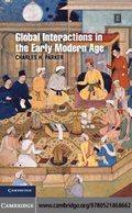 Global Interactions in the Early Modern Age, 1400-1800