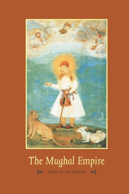 John F. Richards - Mughal Empire, E-bok