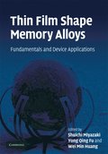 Thin Film Shape Memory Alloys