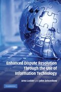 Enhanced Dispute Resolution Through the Use of Information Technology