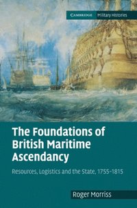 Foundations of British Maritime Ascendancy