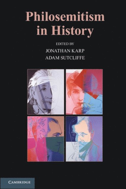 Adam Sutcliffe, Jonathan Karp - Philosemitism in History, E-bok
