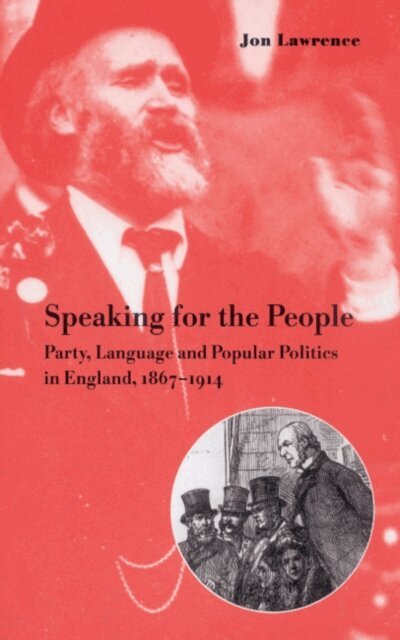 Jon Lawrence - Speaking for the People, E-bok. Tillgänglighet: Lägg i varukorg
