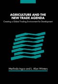 Agriculture and the New Trade Agenda
