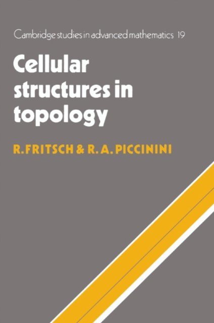 Renzo Piccinini, Rudolf Fritsch - Cellular Structures in Topology, E-bok