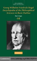 Georg Wilhelm Friedrich Hegel: Encyclopedia of the Philosophical Sciences in Basic Outline, Part 1, Science of Logic
