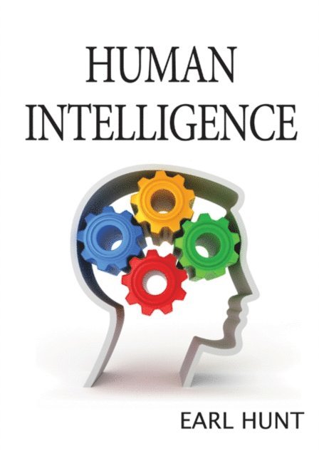 Earl Hunt - Human Intelligence, E-bok