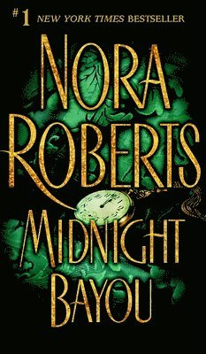 Nora Roberts - Midnight Bayou, Pocket
