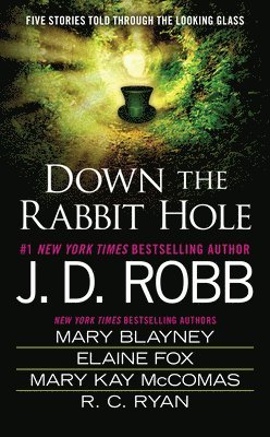 J. D. Robb, Mary Blayney - Down the Rabbit Hole, Pocket