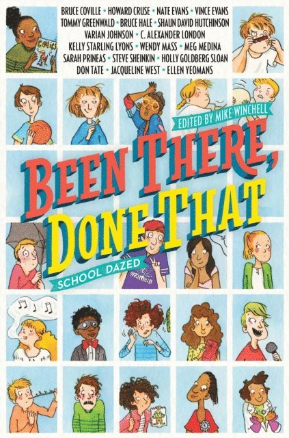 Mike Winchell - Been There, Done That: School Dazed, E-bok