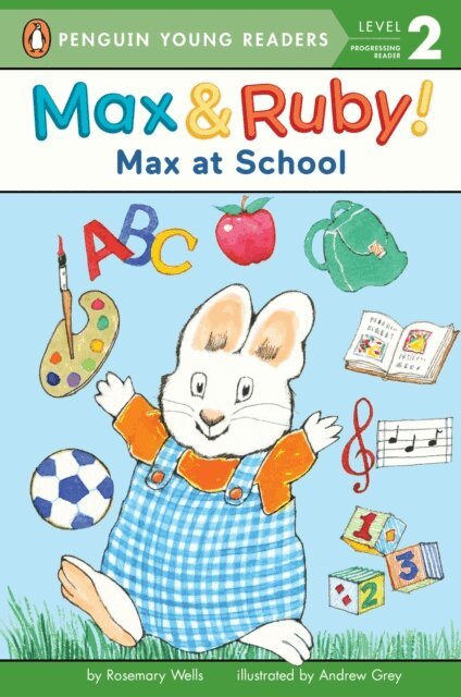 Rosemary Wells - Max at School, E-bok
