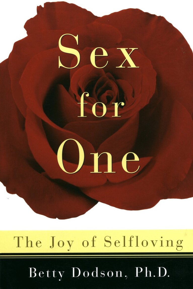 Betty Dodson - Sex for One, Häftad