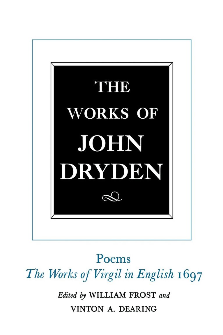 John Dryden, Vinton A. Dearing, Alan Roper, William Frost - Works of John Dryden, Volume V, Inbunden. Tillgänglighet: Tillfälligt slut