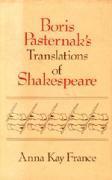 Boris Pasternak's Translations of Shakespeare