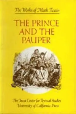 Mark Twain, Victor Fischer, Lin Salamo - Prince and the Pauper, Inbunden. Tillgänglighet: Tillfälligt slut