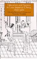 Education and Society in Late Imperial China, 1600-1900