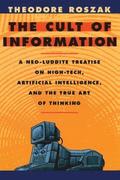 The Cult of Information