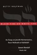 Black Fire on White Fire