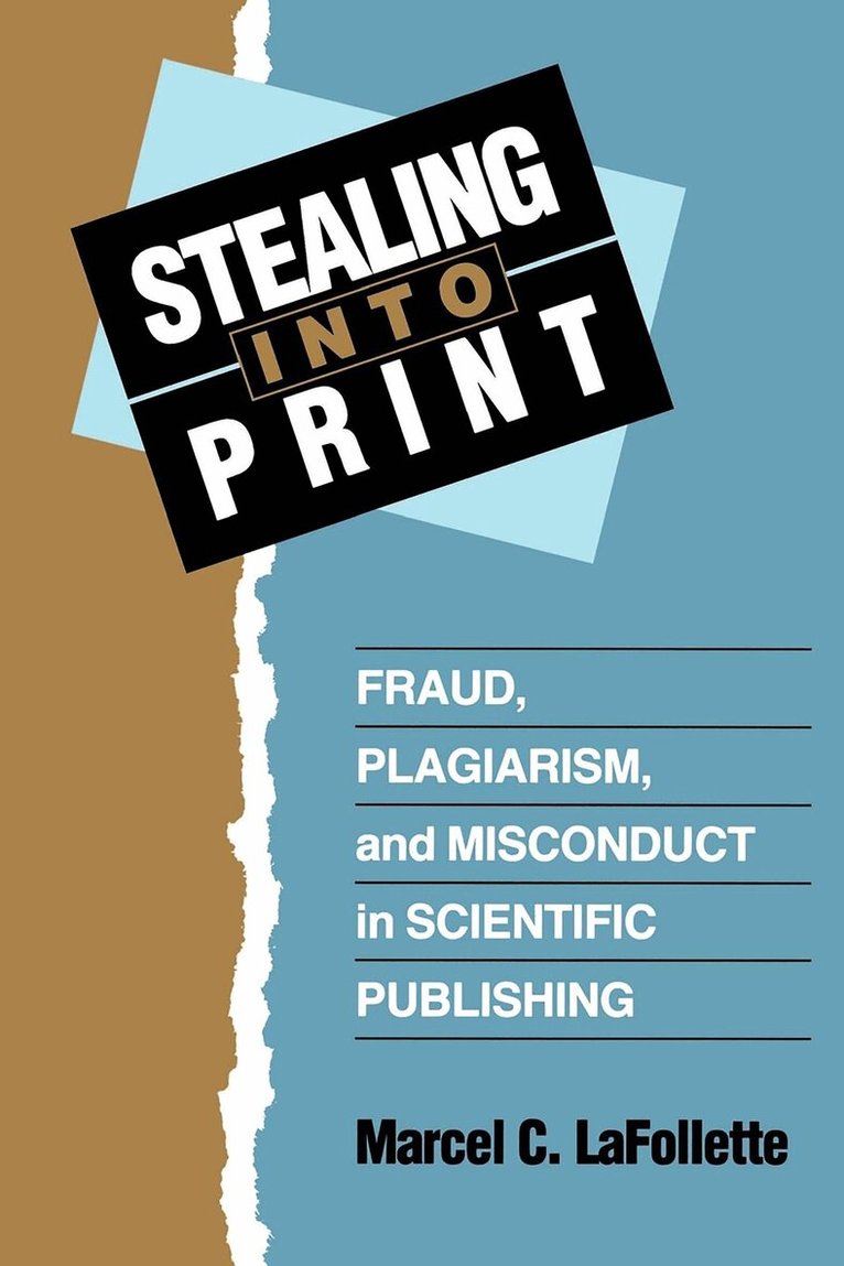 Marcel C. LaFollette - Stealing Into Print, Häftad
