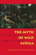 Myth of Wild Africa