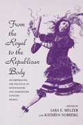 From the Royal to the Republican Body