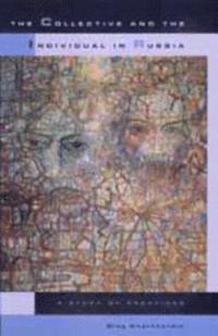 Collective and the Individual in Russia