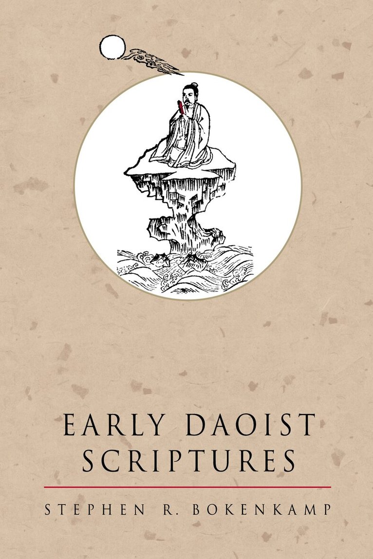 Stephen R. Bokenkamp - Early Daoist Scriptures, Häftad