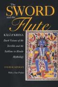 The Sword and the Flute-Kali and Krsna