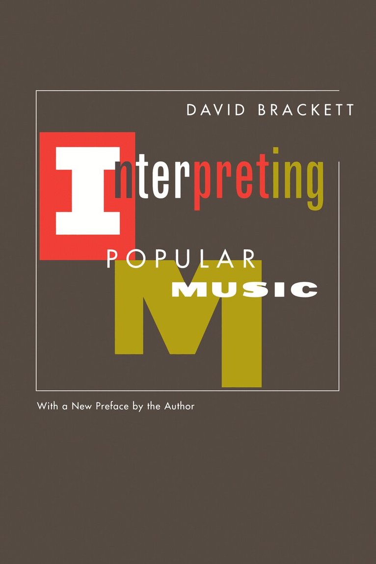 David Brackett - Interpreting Popular Music, Häftad